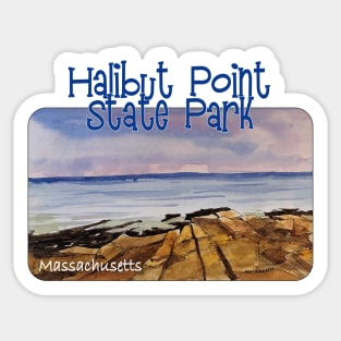 Halibut Point State Park, Massachusetts Sticker